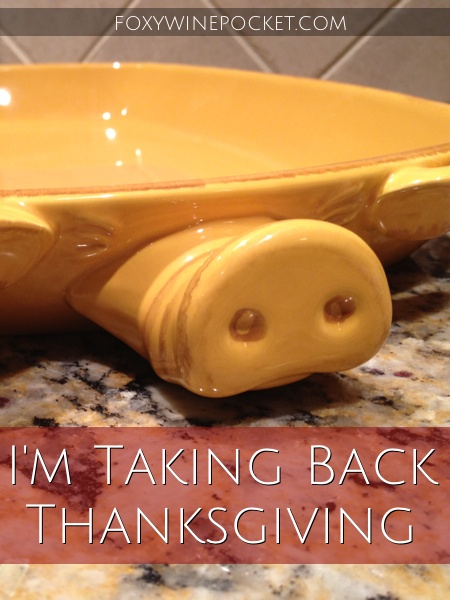 I'm Taking Back Thanksgiving @foxywinepocket #takingbackthanksgiving #porkeverywhere